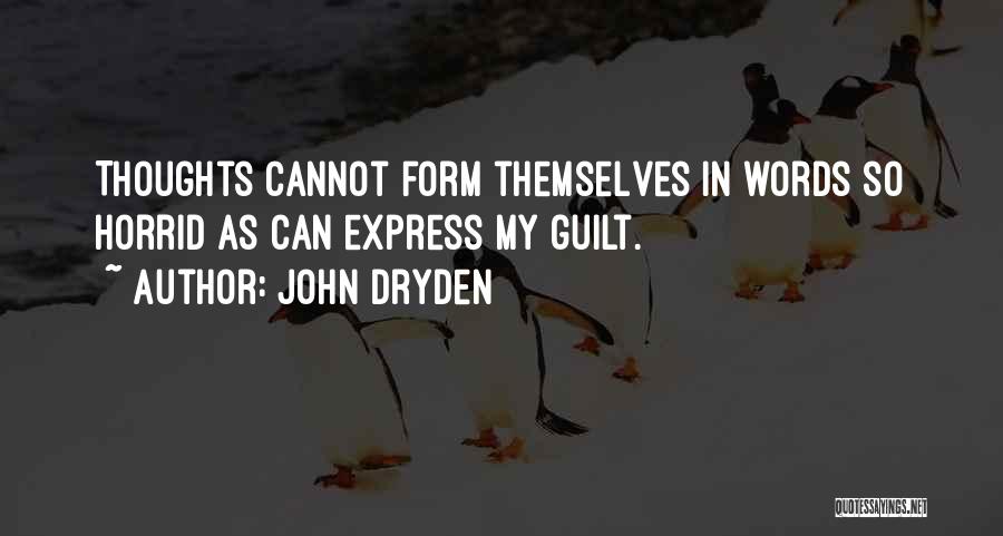 Cannot Express Quotes By John Dryden