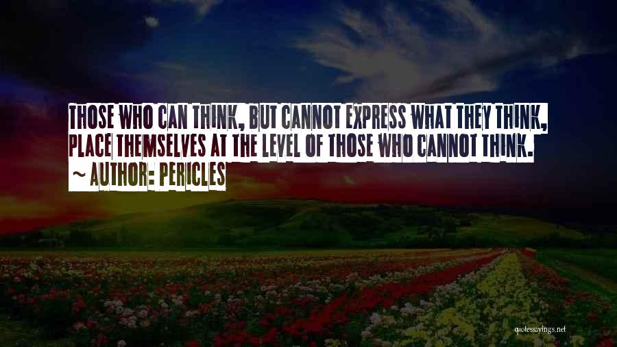 Cannot Express Quotes By Pericles