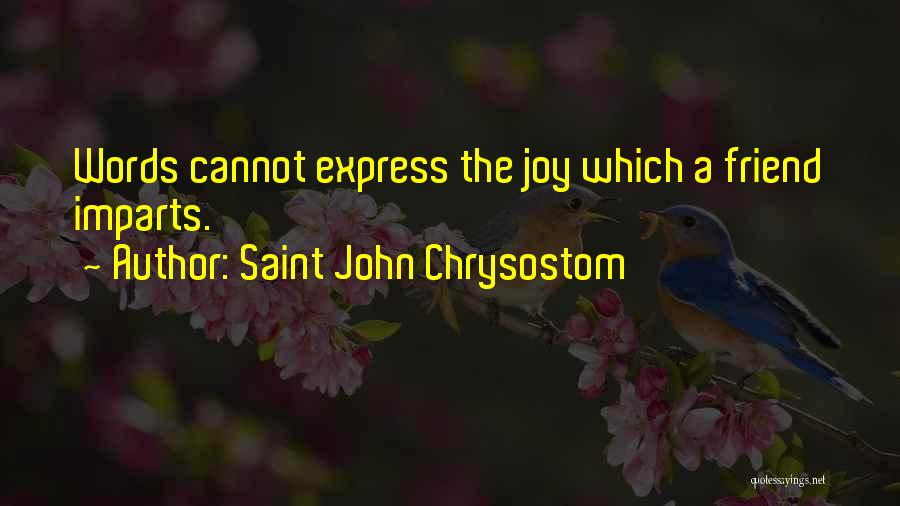 Cannot Express Quotes By Saint John Chrysostom