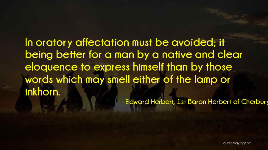 Cannot Express With Words Quotes By Edward Herbert, 1st Baron Herbert Of Cherbury Cannot Express With Words Quotes By Edward Herbert, 1st Baron Herbert Of Cherbury