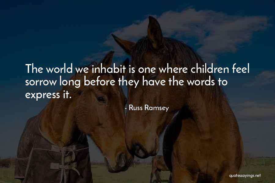 Cannot Express With Words Quotes By Russ Ramsey Cannot Express With Words Quotes By Russ Ramsey