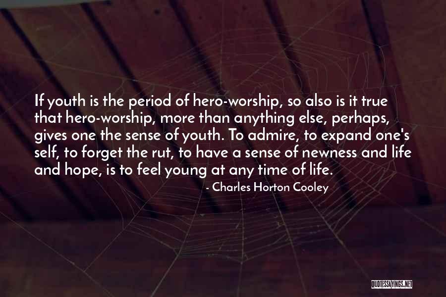 Cannot Forget Him Quotes By Charles Horton Cooley