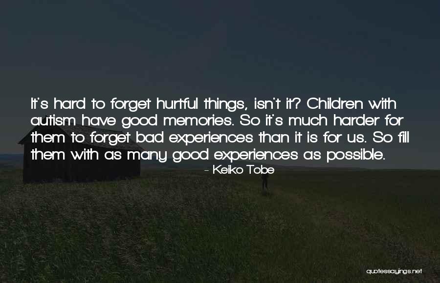 Cannot Forget Him Quotes By Keiko Tobe