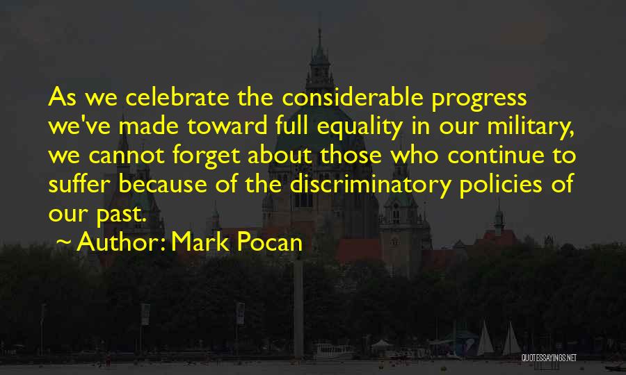 Cannot Forget Past Quotes By Mark Pocan