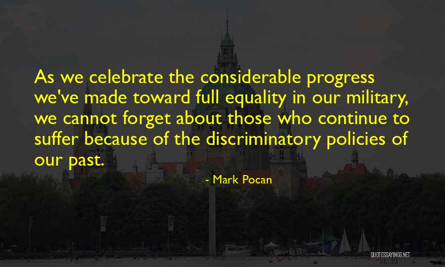 Cannot Forget Past Quotes By Mark Pocan