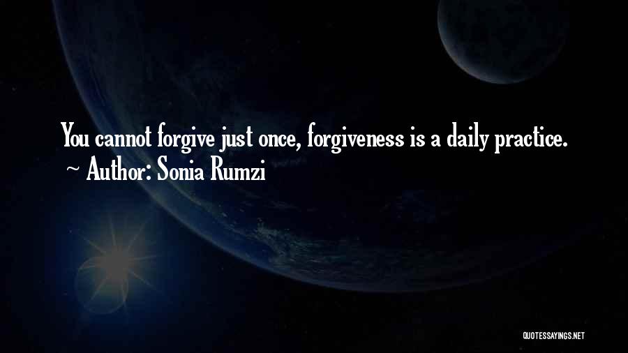 Cannot Forgive You Quotes By Sonia Rumzi