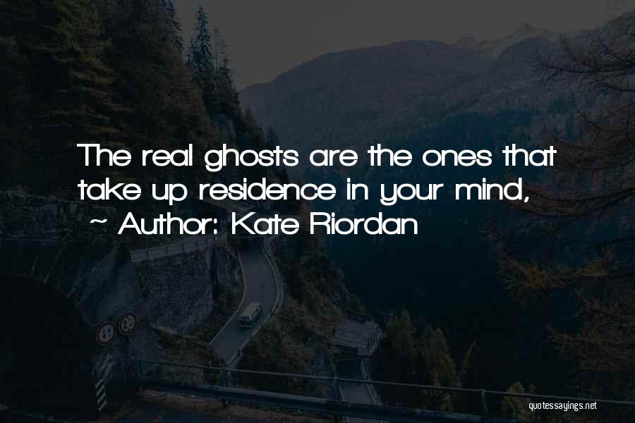 Cannot Get You Off My Mind Quotes By Kate Riordan