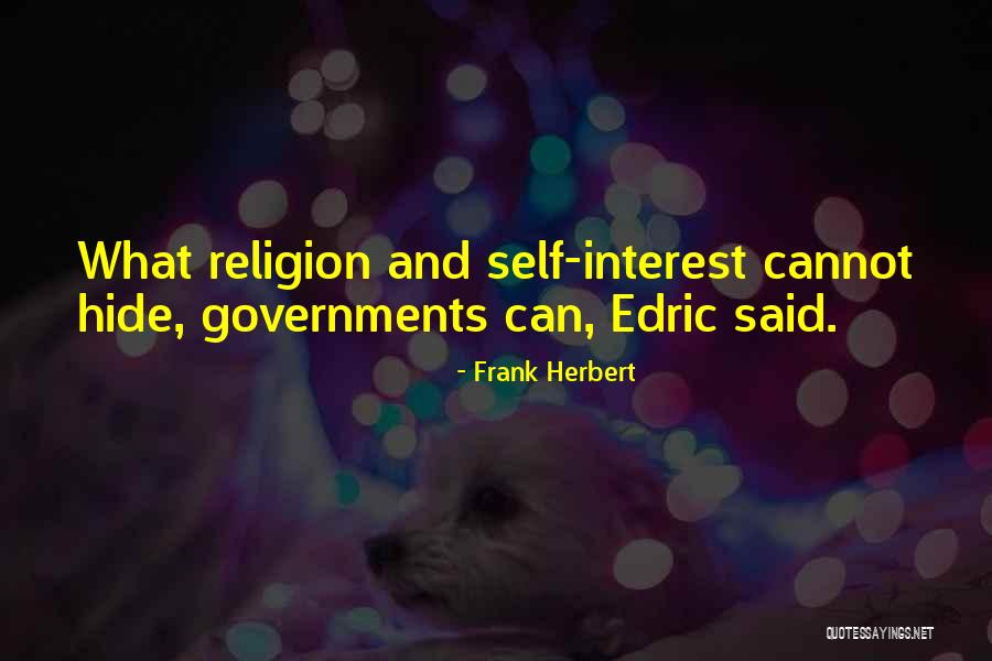 Cannot Hide Quotes By Frank Herbert Cannot Hide Quotes By Frank Herbert