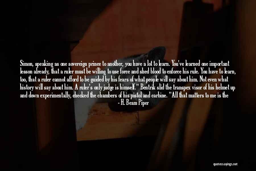 Cannot Judge Quotes By H. Beam Piper Cannot Judge Quotes By H. Beam Piper