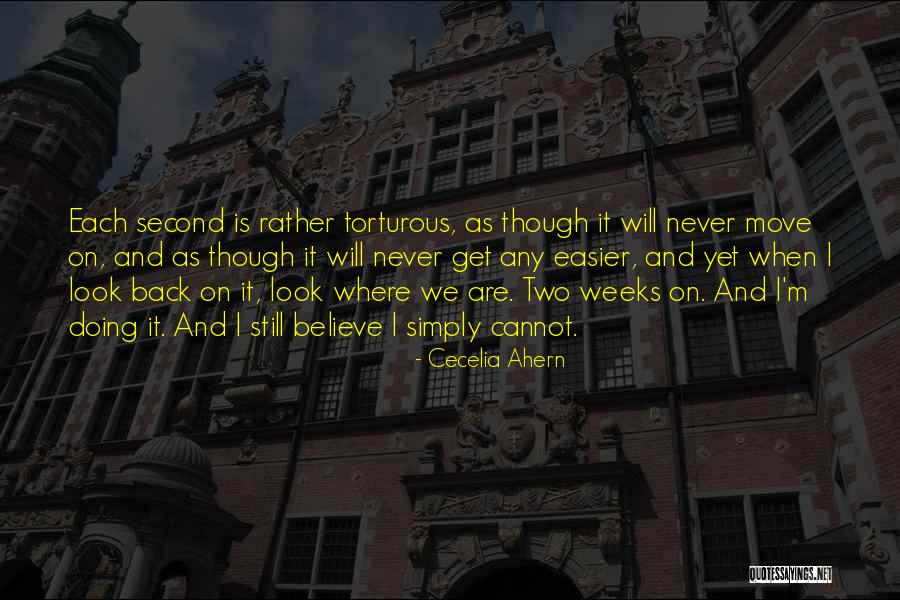 Cannot Move On Quotes By Cecelia Ahern Cannot Move On Quotes By Cecelia Ahern