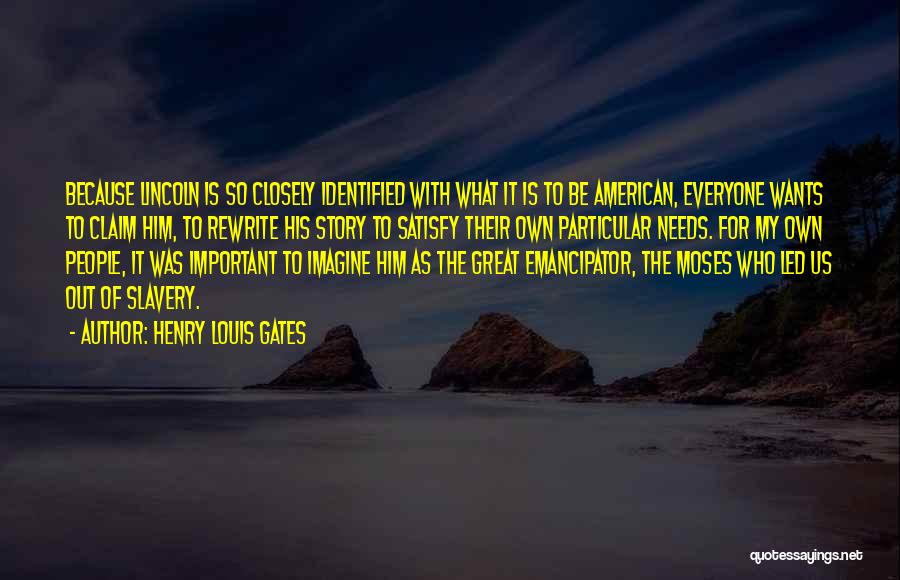 Cannot Satisfy Everyone Quotes By Henry Louis Gates