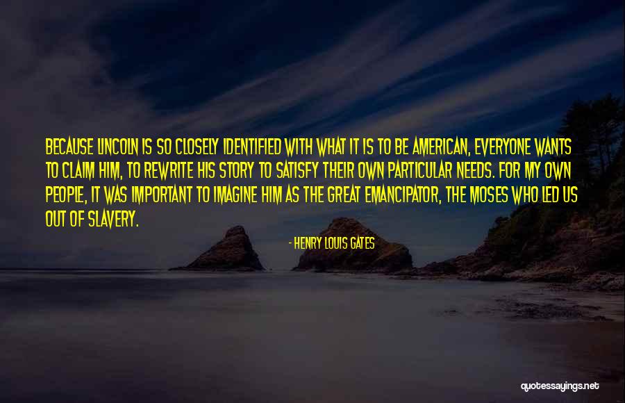 Cannot Satisfy Everyone Quotes By Henry Louis Gates