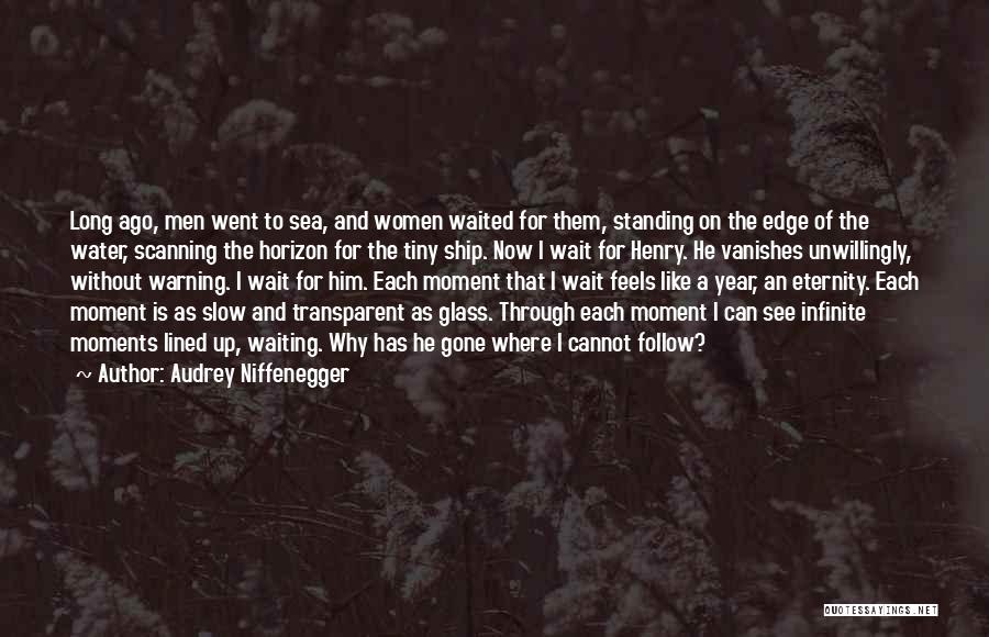 Cannot See Quotes By Audrey Niffenegger