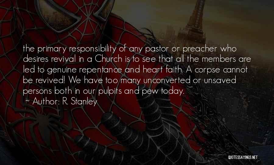 Cannot See Quotes By R. Stanley