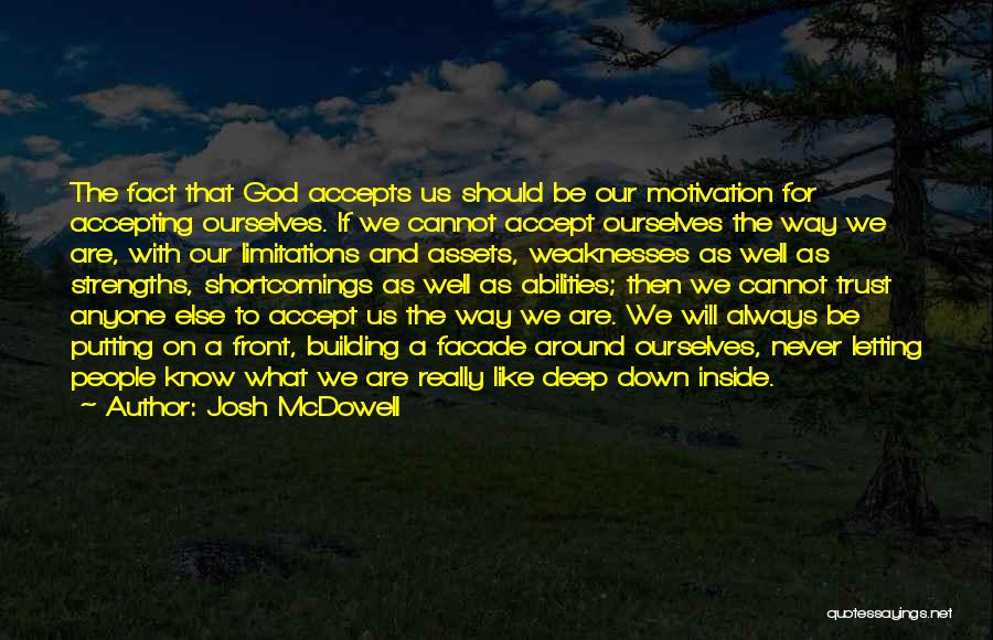 Cannot Trust Anyone Quotes By Josh McDowell