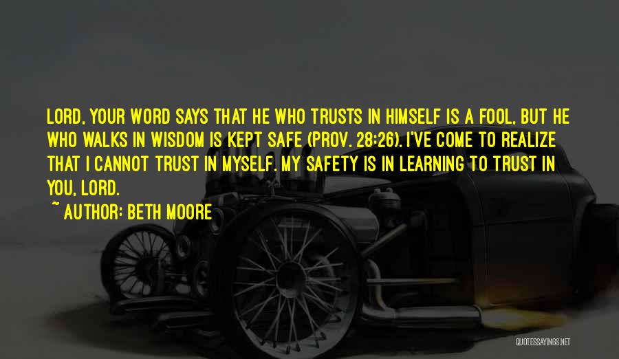 Cannot Trust Quotes By Beth Moore