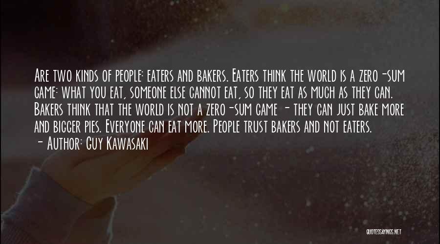 Cannot Trust Quotes By Guy Kawasaki