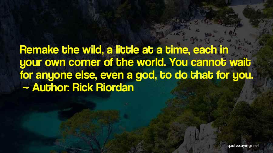 Cannot Wait Quotes By Rick Riordan