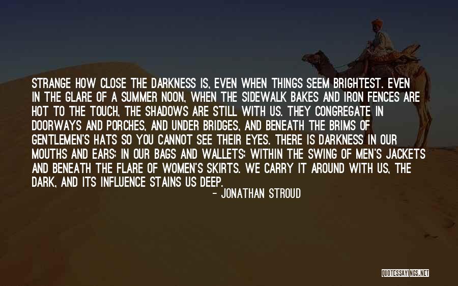 Cannot When Quotes By Jonathan Stroud Cannot When Quotes By Jonathan Stroud
