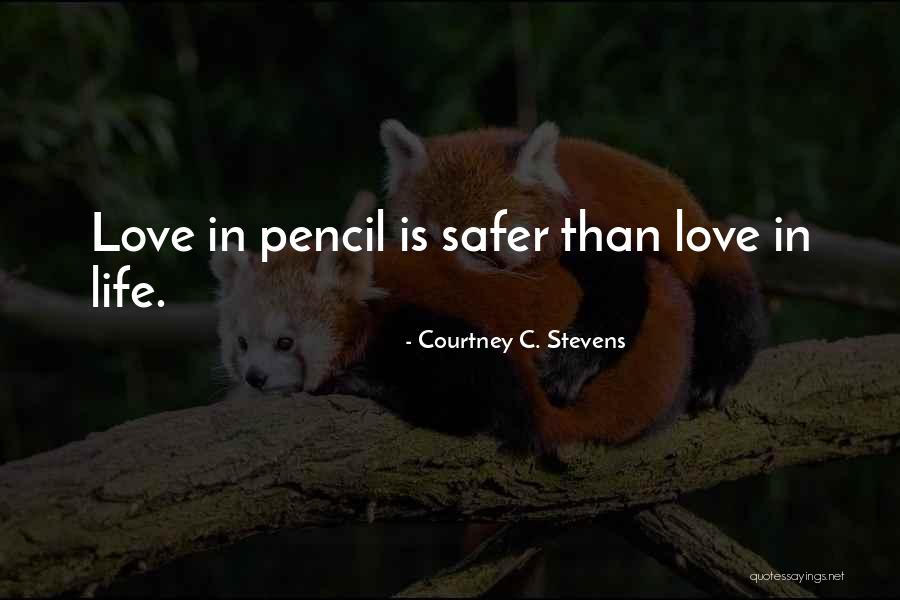 Cannotiers Quotes By Courtney C. Stevens Cannotiers Quotes By Courtney C. Stevens