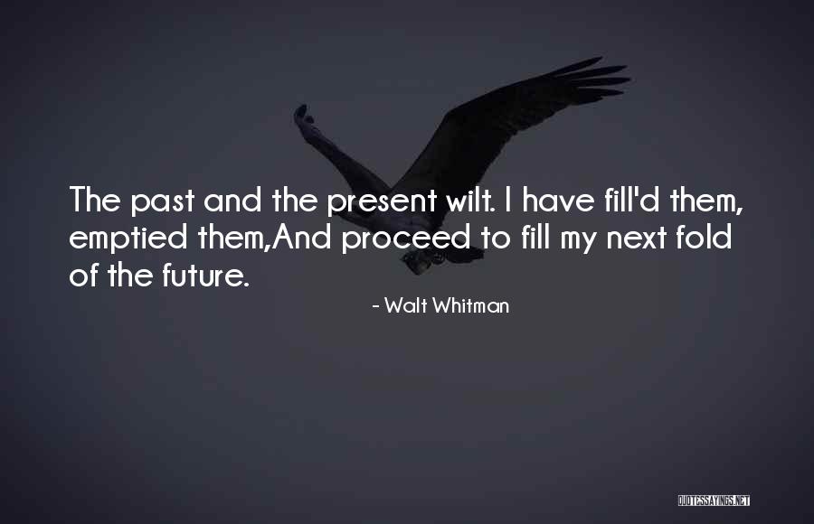 Cannotiers Quotes By Walt Whitman Cannotiers Quotes By Walt Whitman