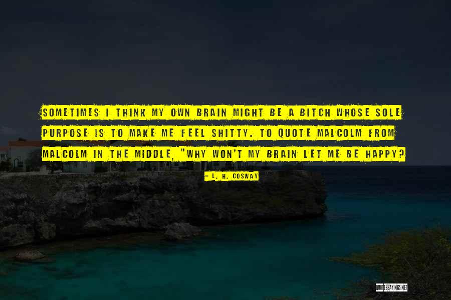 Cano Y Blunt Quotes By L. H. Cosway Cano Y Blunt Quotes By L. H. Cosway