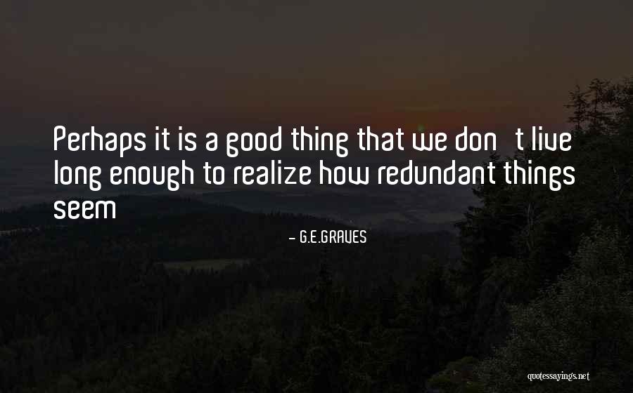 Canobbio Tents Quotes By G.E.GRAVES Canobbio Tents Quotes By G.E.GRAVES