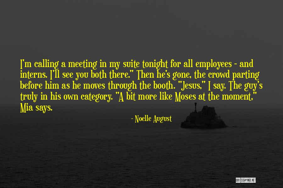Canobbio Tents Quotes By Noelle August Canobbio Tents Quotes By Noelle August