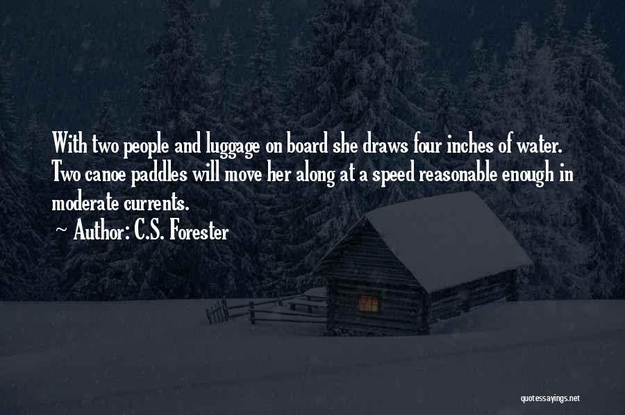 Canoe Quotes By C.S. Forester