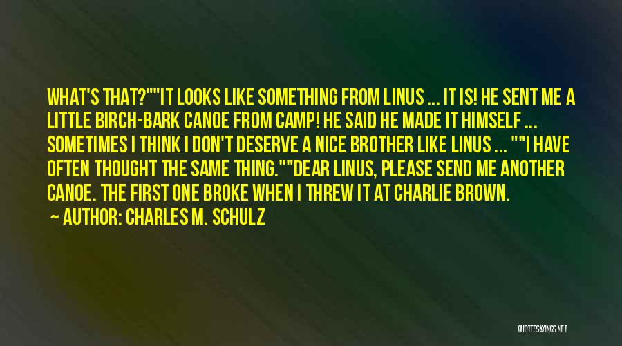 Canoe Quotes By Charles M. Schulz