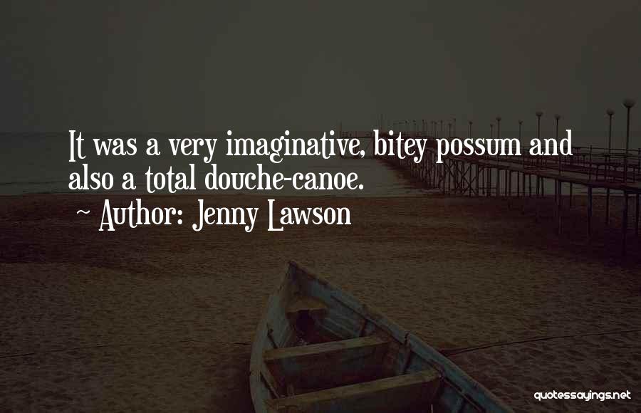 Canoe Quotes By Jenny Lawson