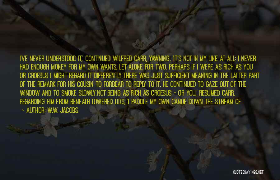 Canoe Quotes By W.W. Jacobs