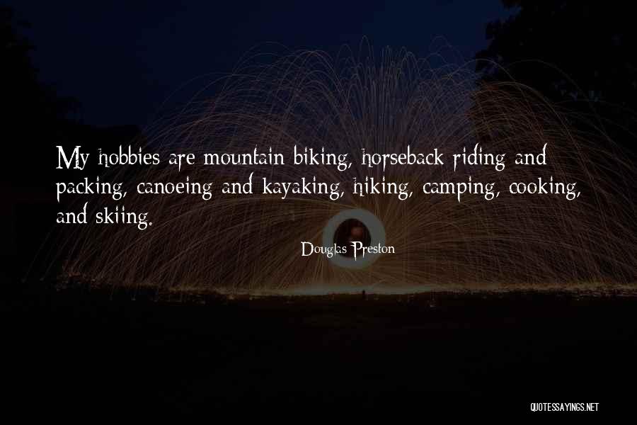 Canoeing Quotes By Douglas Preston Canoeing Quotes By Douglas Preston