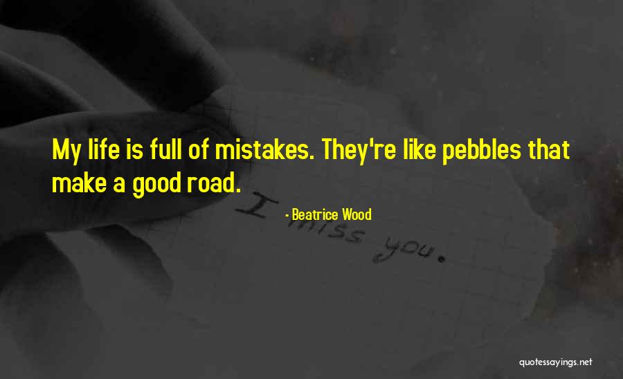 Canoeist Portage Quotes By Beatrice Wood Canoeist Portage Quotes By Beatrice Wood