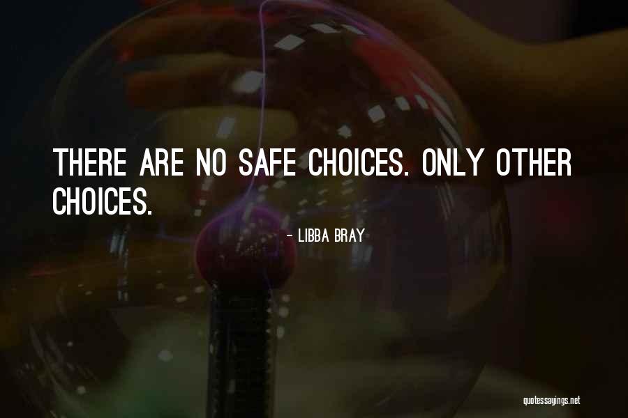 Canoeist Quotes By Libba Bray Canoeist Quotes By Libba Bray