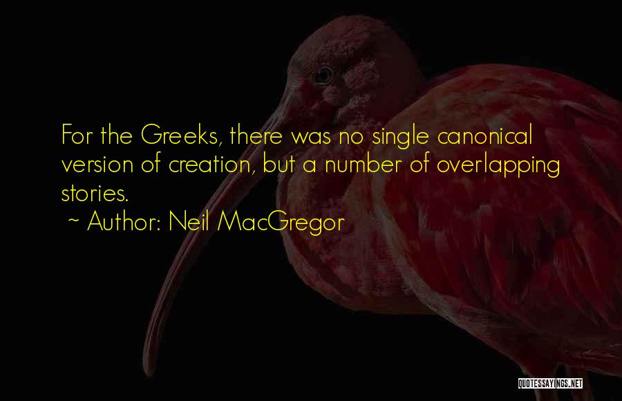 Canonical Quotes By Neil MacGregor