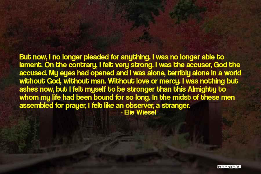 Canoniser Quotes By Elie Wiesel Canoniser Quotes By Elie Wiesel