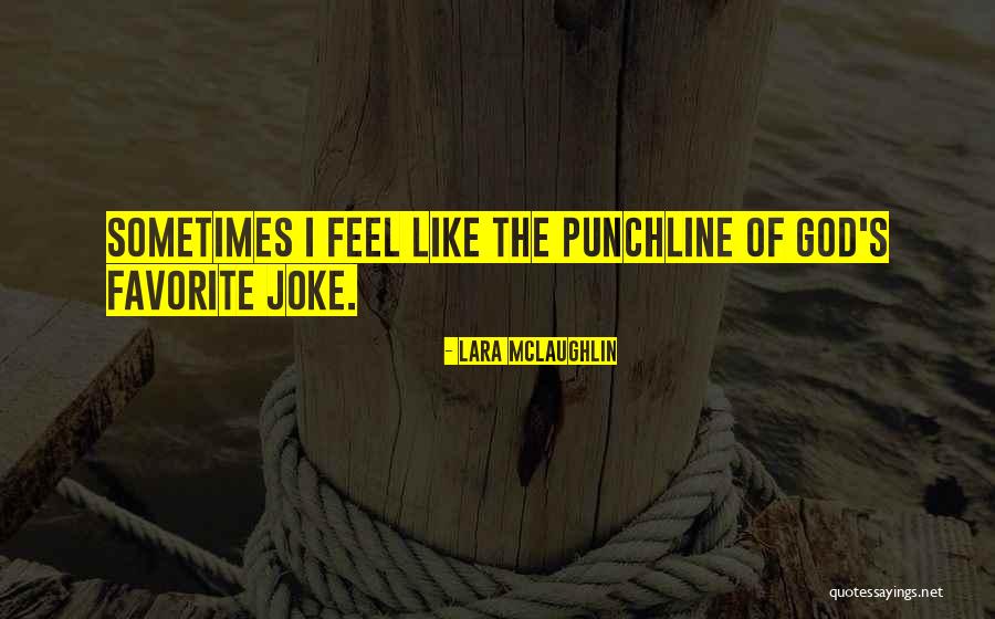 Canoniser Quotes By Lara McLaughlin Canoniser Quotes By Lara McLaughlin