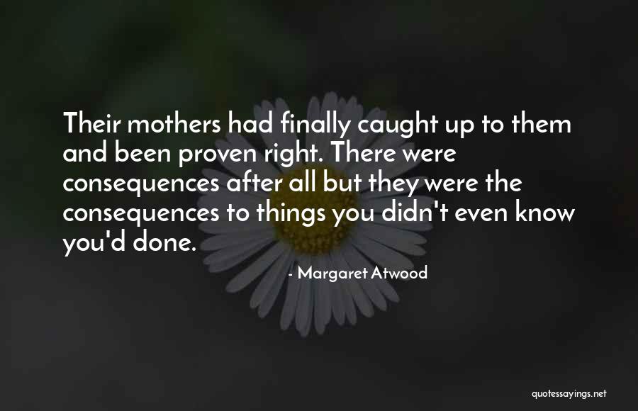 Canonized Pope Quotes By Margaret Atwood Canonized Pope Quotes By Margaret Atwood