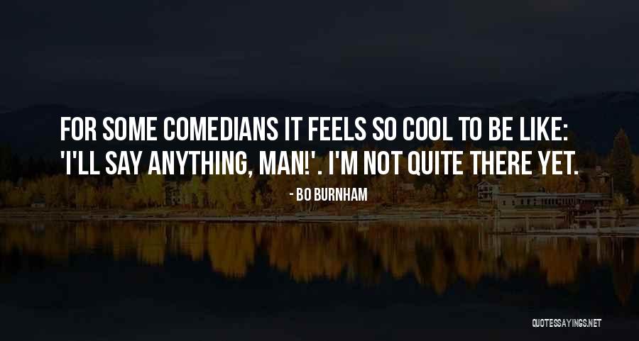 Canoodling Pics Quotes By Bo Burnham Canoodling Pics Quotes By Bo Burnham