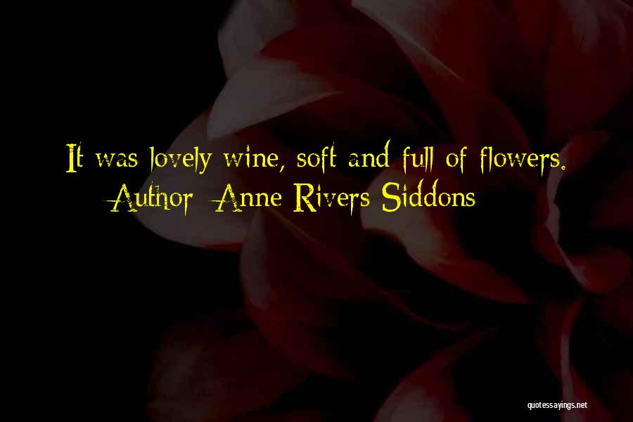 Canquelif Quotes By Anne Rivers Siddons