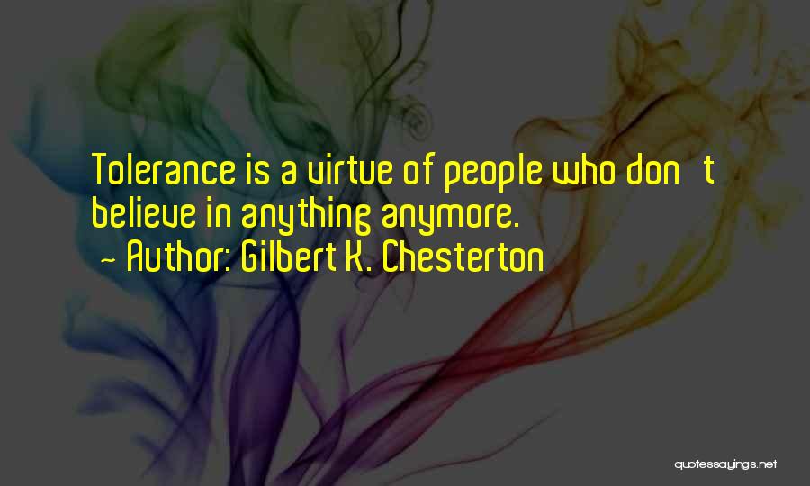 Canquelif Quotes By Gilbert K. Chesterton