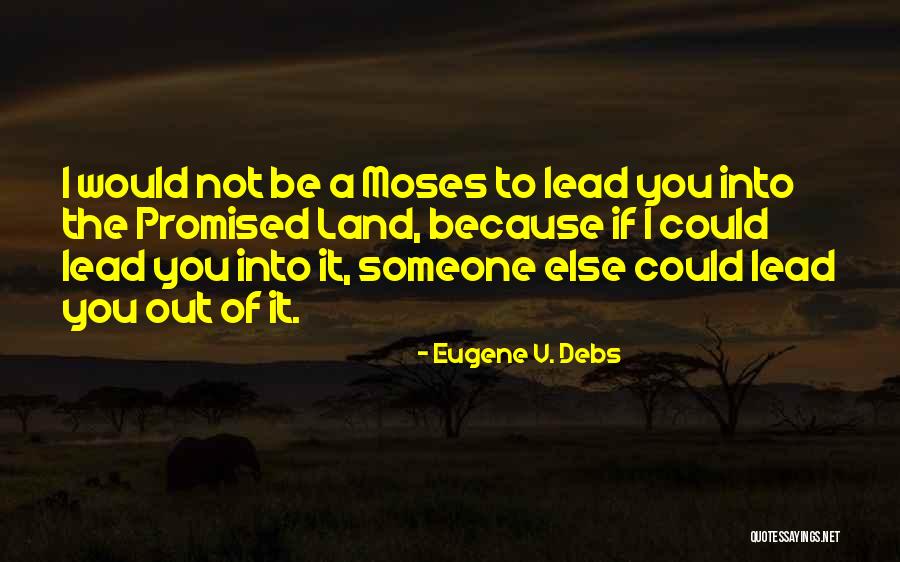 Cansei De Tudo Quotes By Eugene V. Debs Cansei De Tudo Quotes By Eugene V. Debs