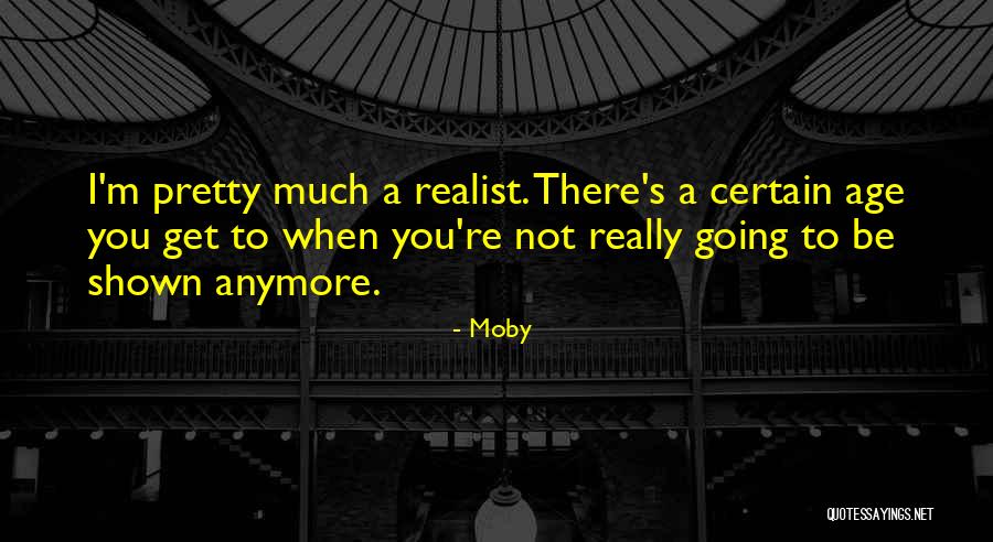 Cansei Vacilao Quotes By Moby Cansei Vacilao Quotes By Moby