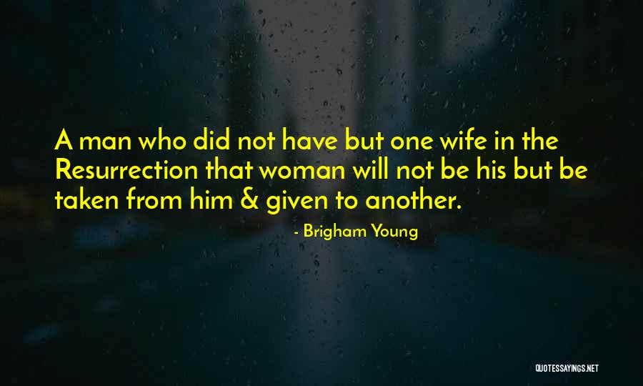 Cansinobio Quotes By Brigham Young