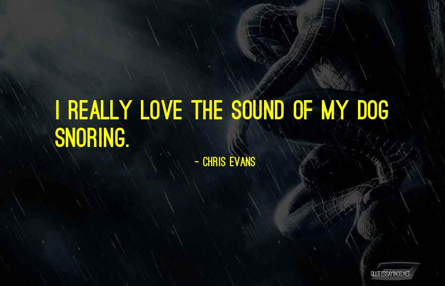 Cansrel Fire Quotes By Chris Evans Cansrel Fire Quotes By Chris Evans