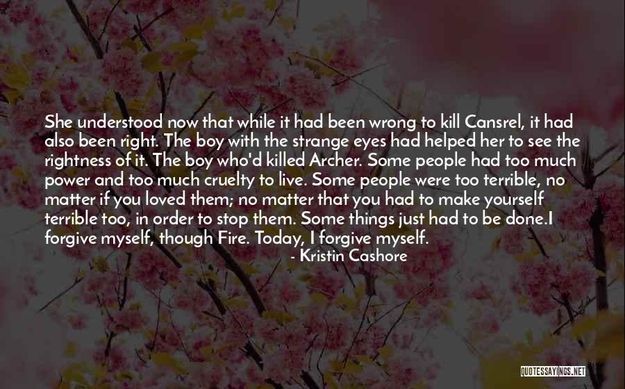 Cansrel Fire Quotes By Kristin Cashore Cansrel Fire Quotes By Kristin Cashore