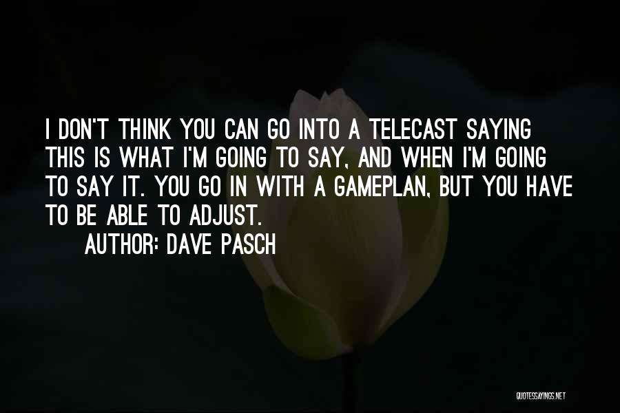 Can't Adjust Quotes By Dave Pasch