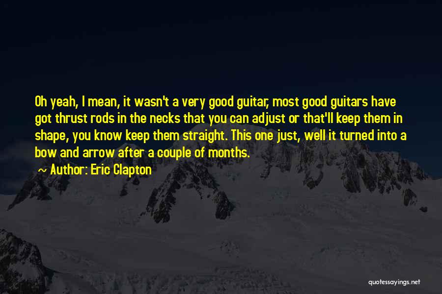 Can't Adjust Quotes By Eric Clapton