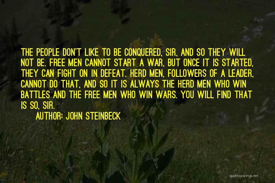 Can't Always Win Quotes By John Steinbeck